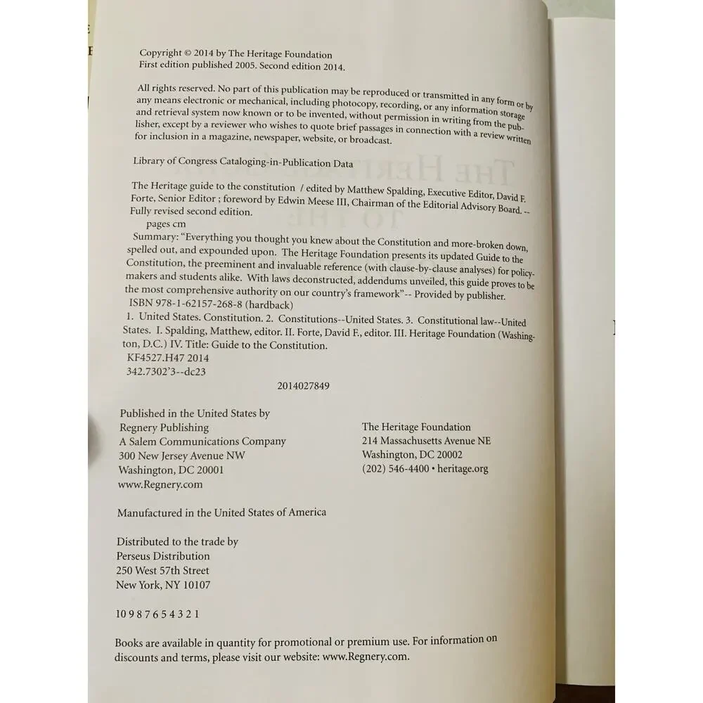 The Heritage Guide to the Constitution: Fully Revised Second Edition 2014